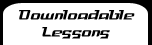 Downloadable Lessons
